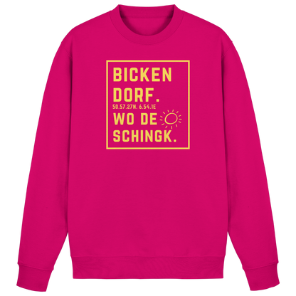 Wo de Sonn schingk - Bickendorf Druck - Basic Sweatshirt