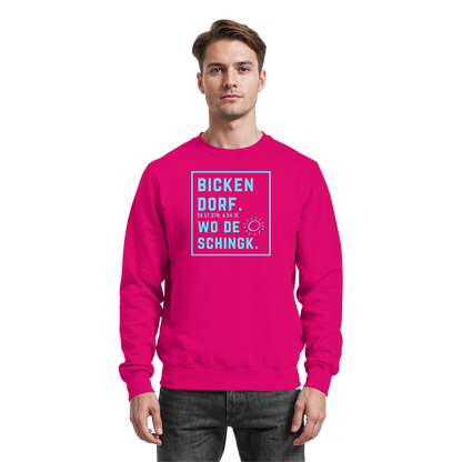 Wo de Sonn schingk - Bickendorf Druck - Basic Sweatshirt
