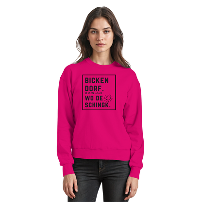 Wo de Sonn schingk - Bickendorf Druck  - Basic Sweatshirt