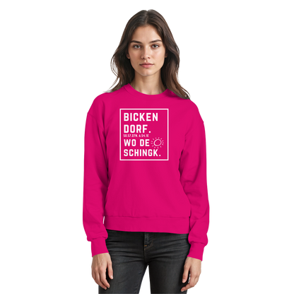 Wo de Sonn schingk - Bickendorf Druck - Basic Sweatshirt