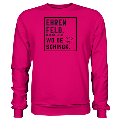 Wo de Sonn schingk - Ehrenfeld Druck  - Basic Sweatshirt