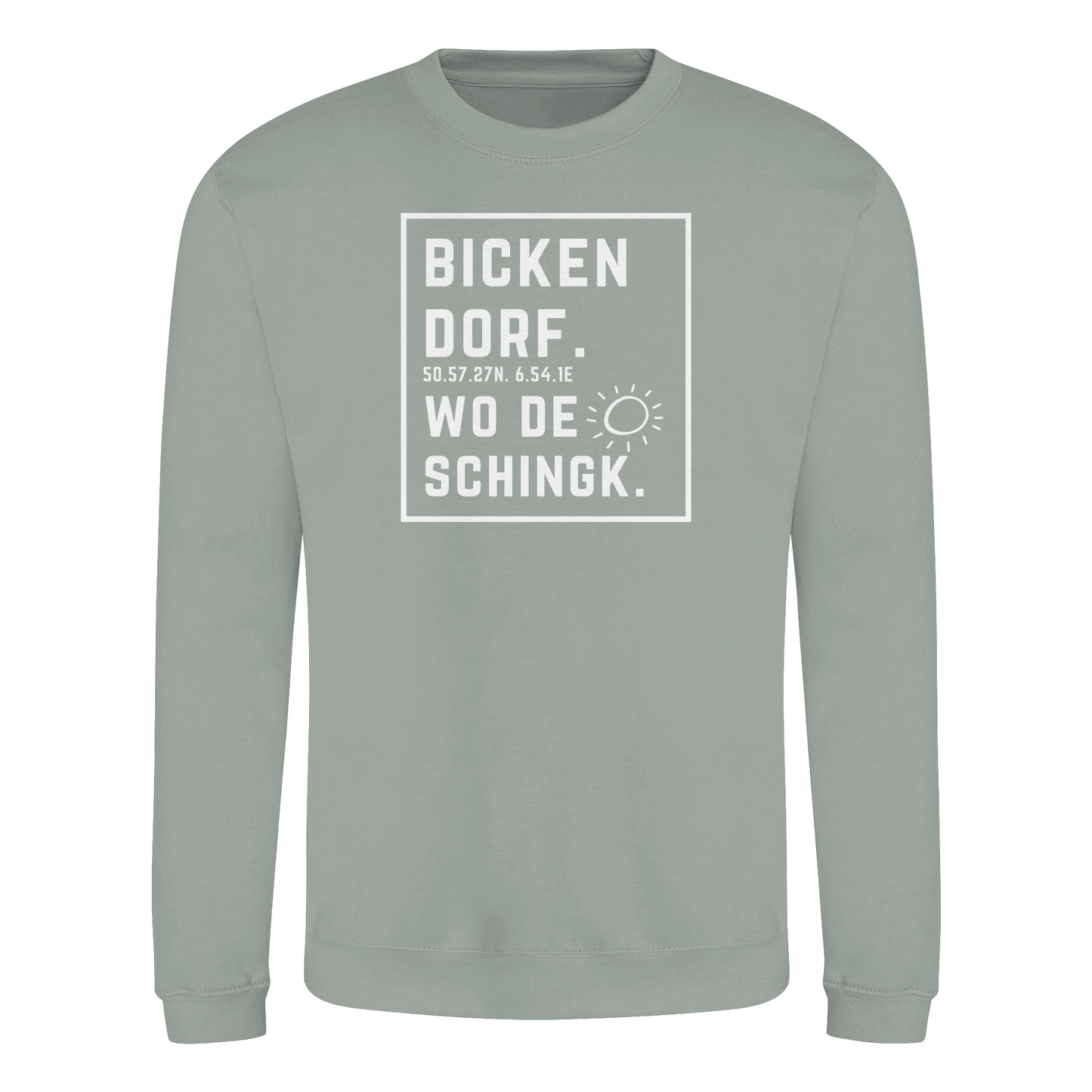 Wo de Sonn schingk - Bickendorf Druck - Basic Sweatshirt