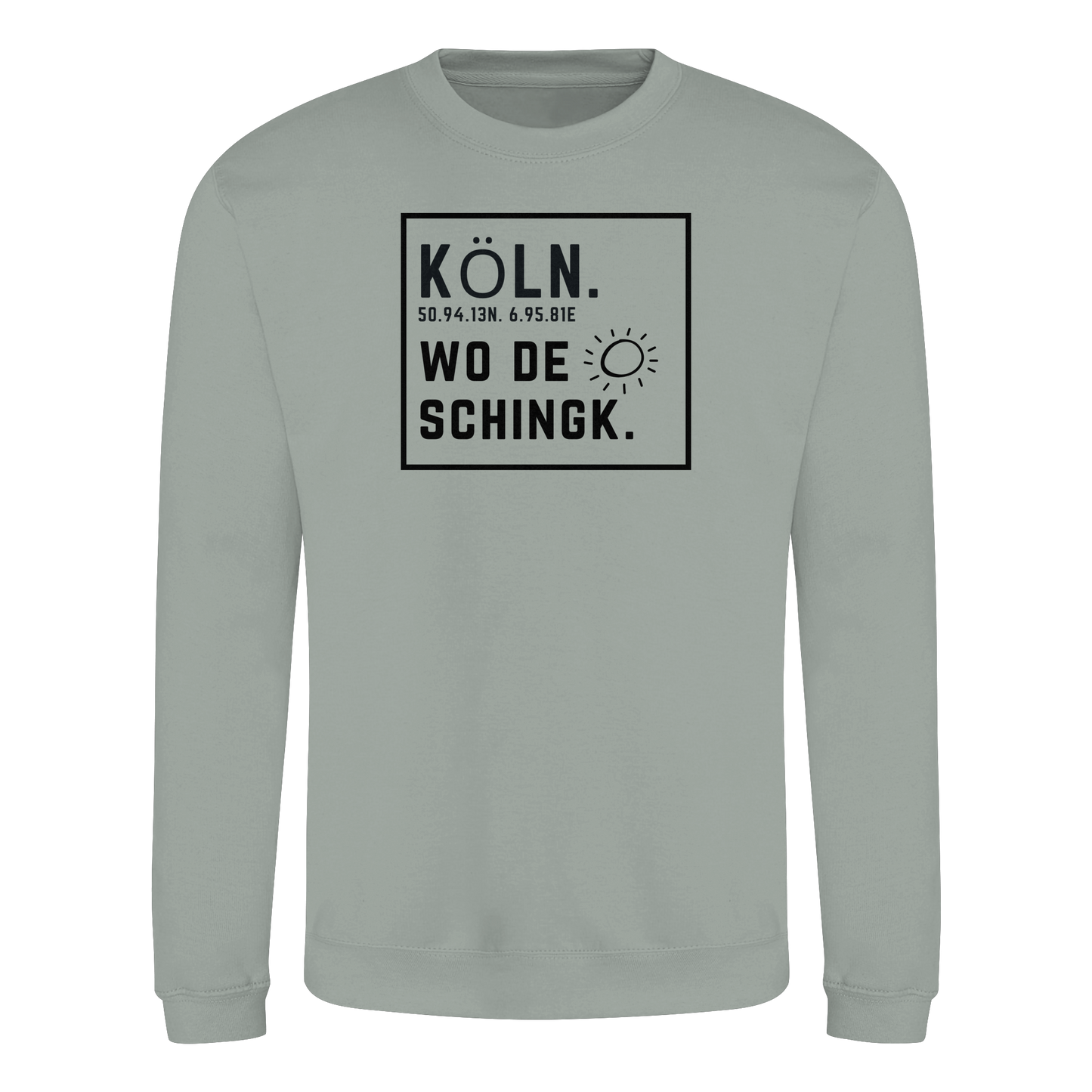 Wo de Sonn schingk - Köln Druck   - Basic Sweatshirt