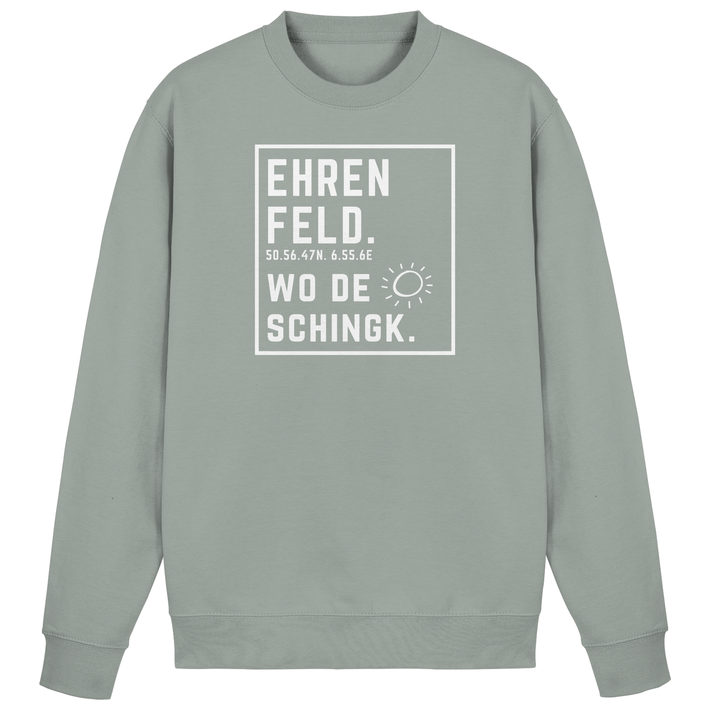 Wo de Sonn schingk - Ehrenfeld Druck - Basic Sweatshirt