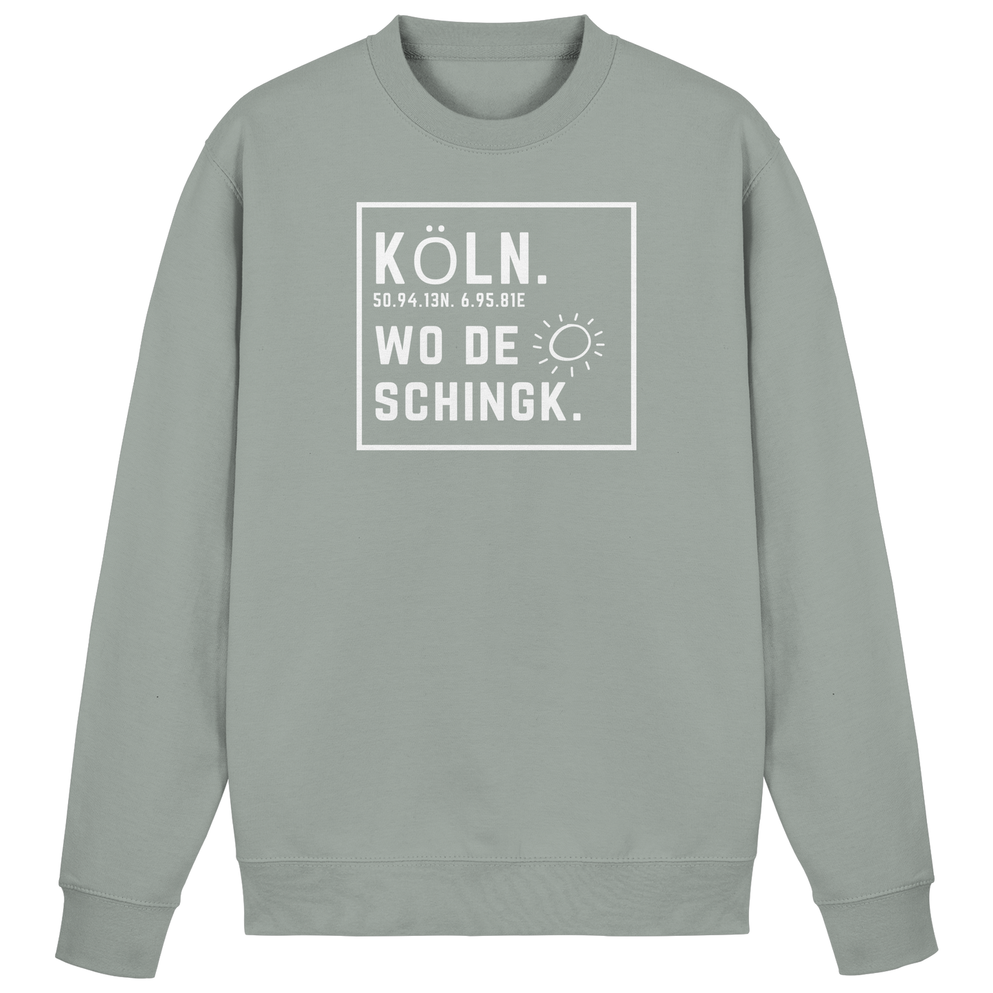 Wo de Sonn schingk - Köln Druck - Basic Sweatshirt