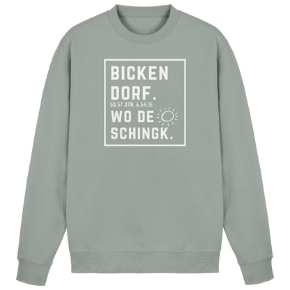 Wo de Sonn schingk - Bickendorf Druck - Basic Sweatshirt