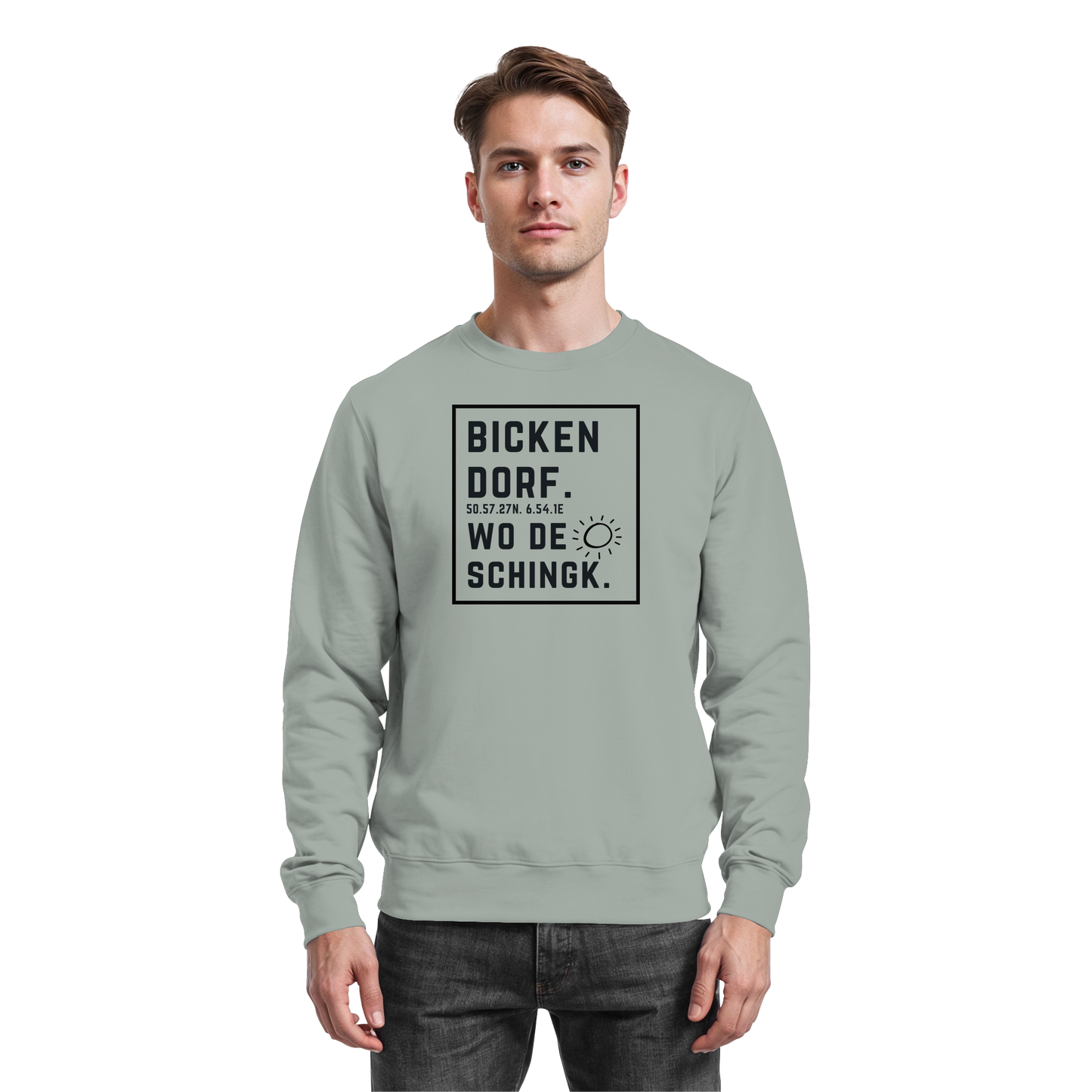 Wo de Sonn schingk - Bickendorf Druck  - Basic Sweatshirt