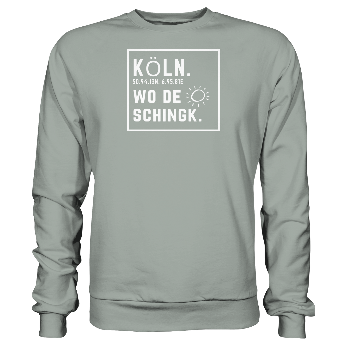 Wo de Sonn schingk - Köln Druck - Basic Sweatshirt