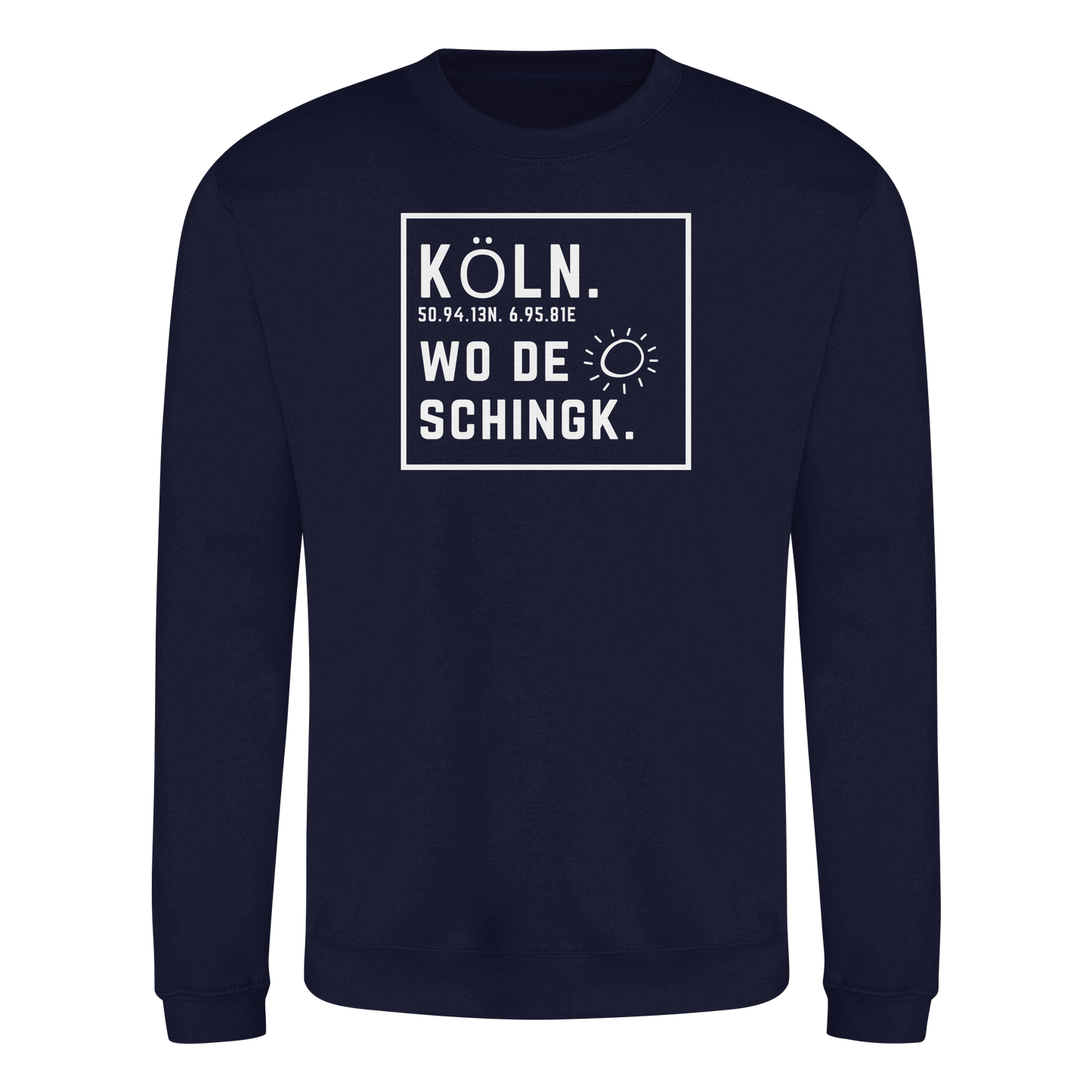 Wo de Sonn schingk - Köln Druck - Basic Sweatshirt