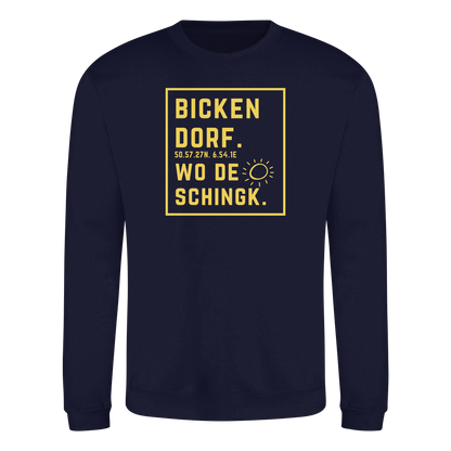 Wo de Sonn schingk - Bickendorf Druck - Basic Sweatshirt
