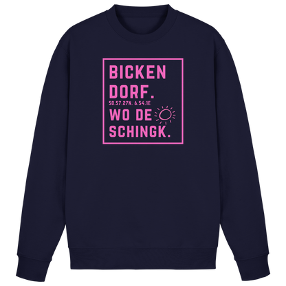 Wo de Sonn schingk - Bickendorf Druck  - Basic Sweatshirt