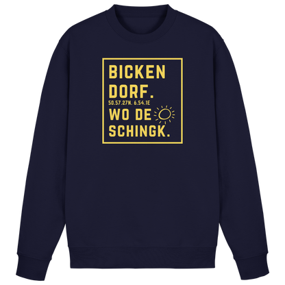 Wo de Sonn schingk - Bickendorf Druck - Basic Sweatshirt
