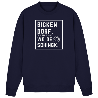 Wo de Sonn schingk - Bickendorf Druck - Basic Sweatshirt