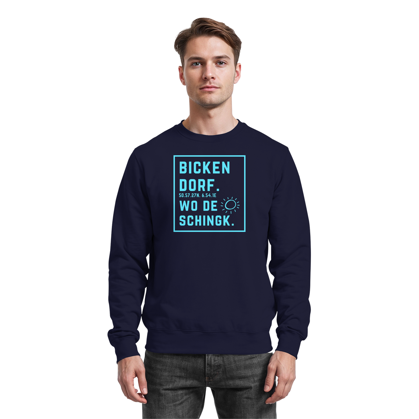Wo de Sonn schingk - Bickendorf Druck - Basic Sweatshirt