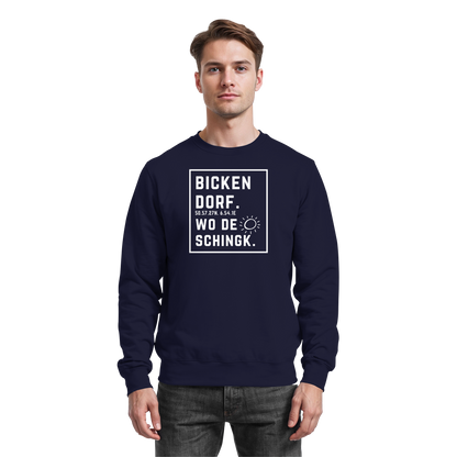 Wo de Sonn schingk - Bickendorf Druck - Basic Sweatshirt