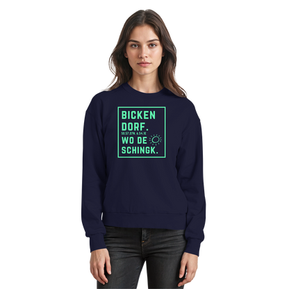 Wo de Sonn schingk - Bickendorf Druck - Basic Sweatshirt