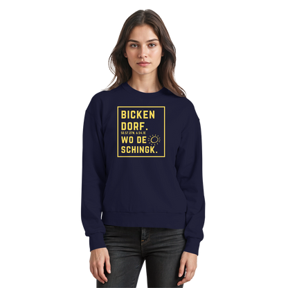 Wo de Sonn schingk - Bickendorf Druck - Basic Sweatshirt