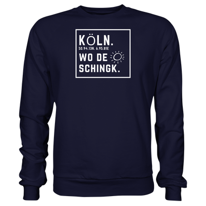 Wo de Sonn schingk - Köln Druck - Basic Sweatshirt