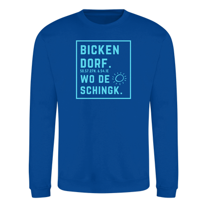 Wo de Sonn schingk - Bickendorf Druck - Basic Sweatshirt