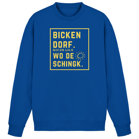 Wo de Sonn schingk - Bickendorf Druck - Basic Sweatshirt