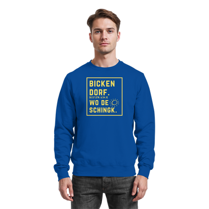 Wo de Sonn schingk - Bickendorf Druck - Basic Sweatshirt