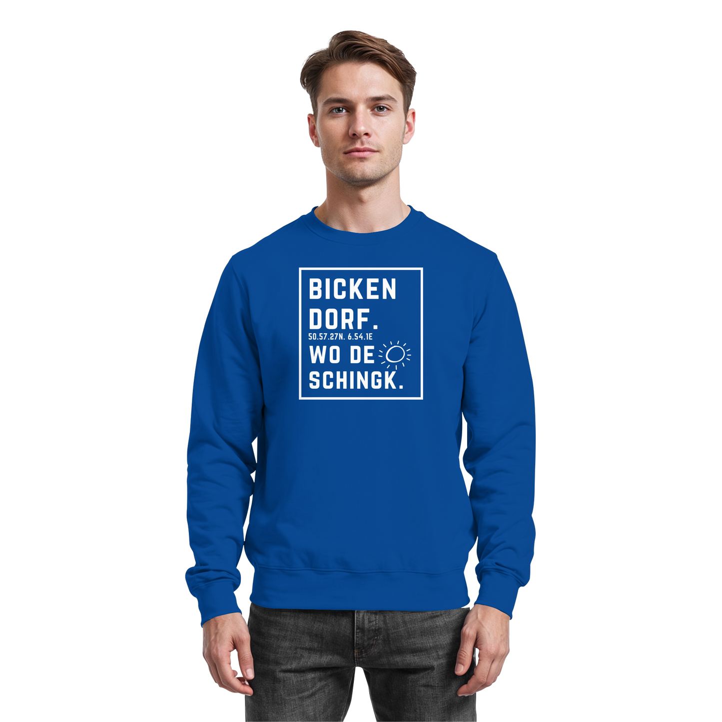 Wo de Sonn schingk - Bickendorf Druck - Basic Sweatshirt