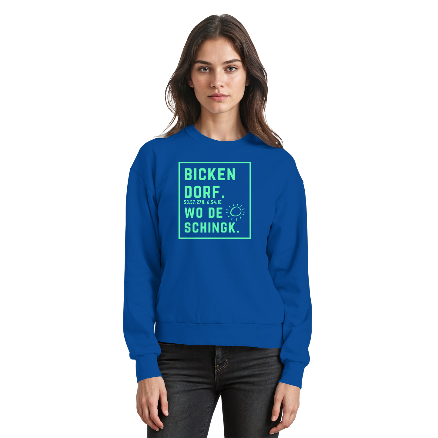 Wo de Sonn schingk - Bickendorf Druck - Basic Sweatshirt