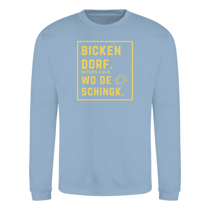 Wo de Sonn schingk - Bickendorf Druck - Basic Sweatshirt
