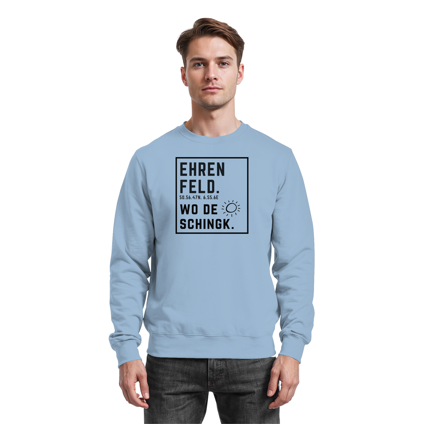 Wo de Sonn schingk - Ehrenfeld Druck  - Basic Sweatshirt