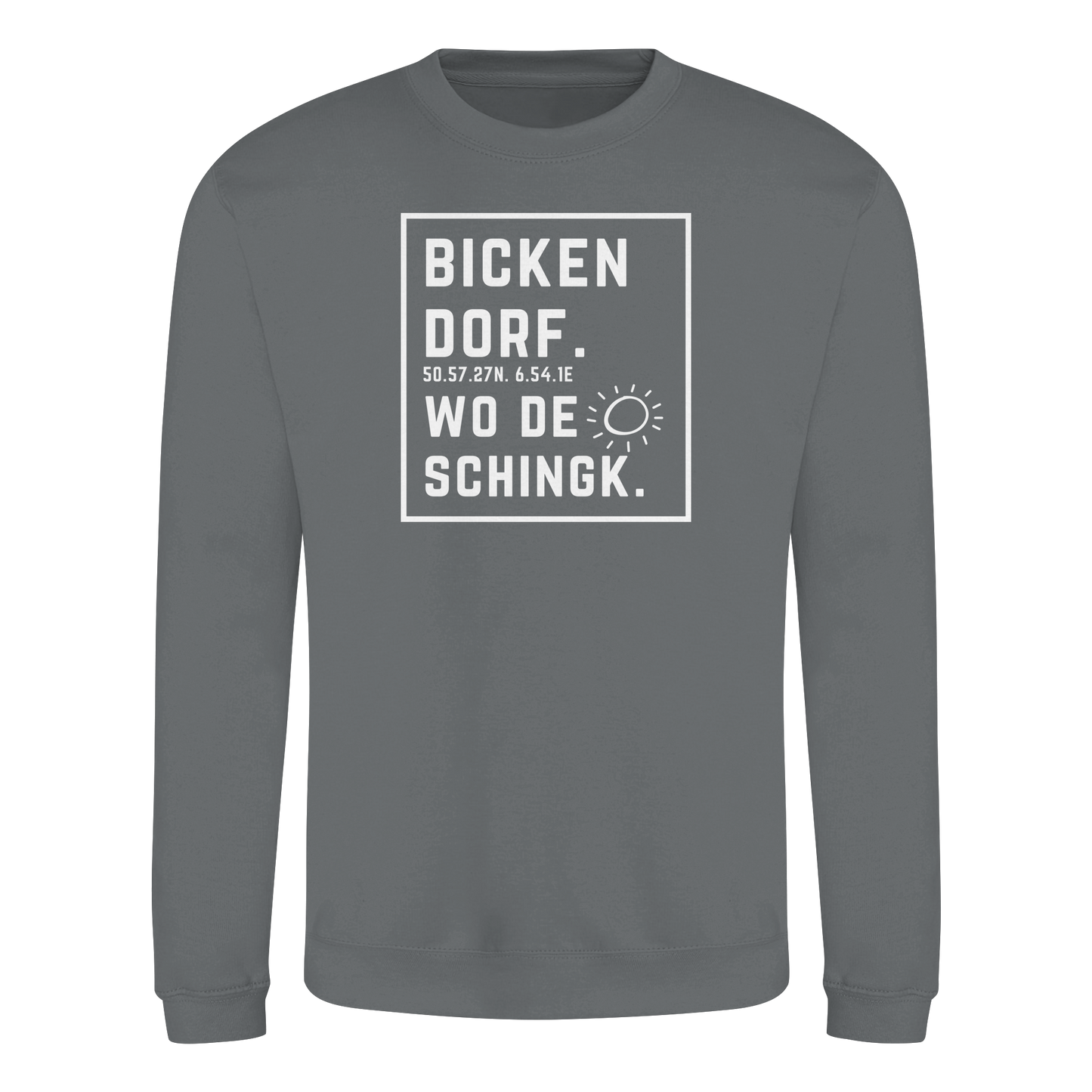 Wo de Sonn schingk - Bickendorf Druck - Basic Sweatshirt