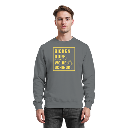 Wo de Sonn schingk - Bickendorf Druck - Basic Sweatshirt