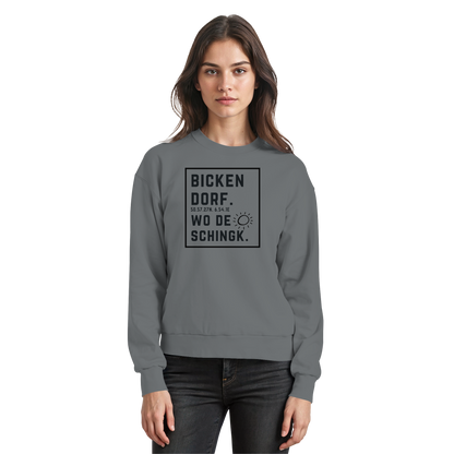 Wo de Sonn schingk - Bickendorf Druck  - Basic Sweatshirt