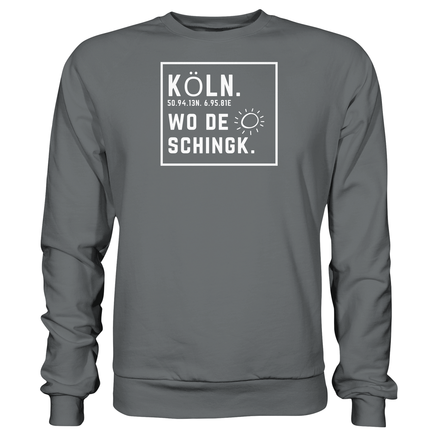 Wo de Sonn schingk - Köln Druck - Basic Sweatshirt