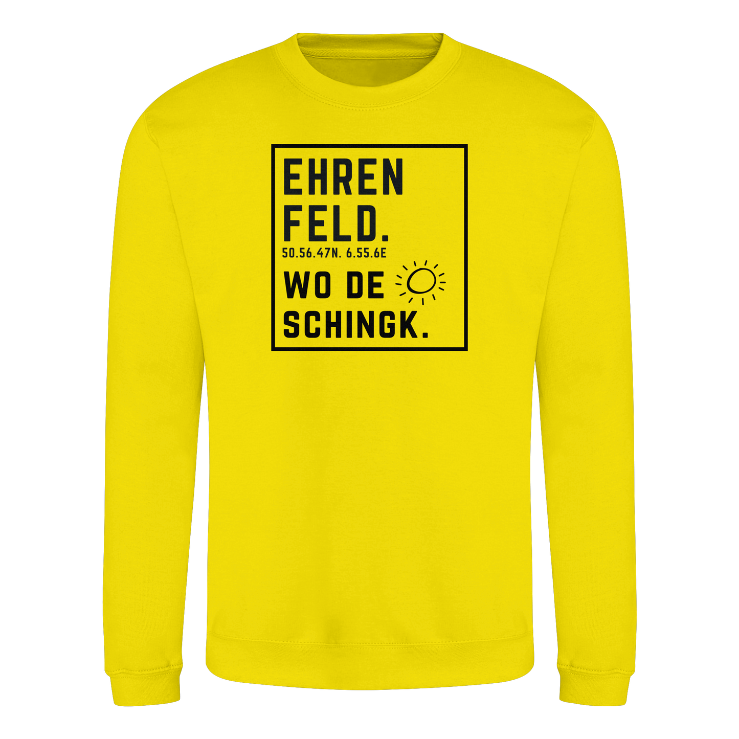 Wo de Sonn schingk - Ehrenfeld Druck  - Basic Sweatshirt