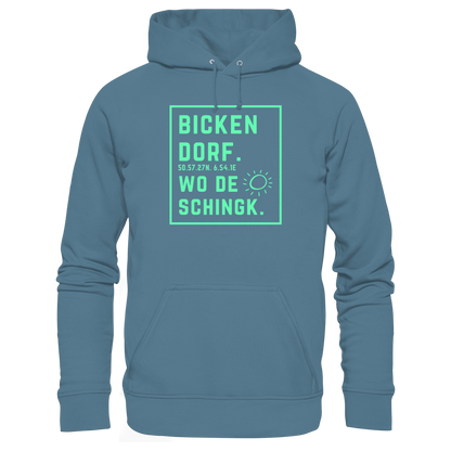 Wo de Sonn schingk - Bickendorf Druck - Basic Unisex Hoodie