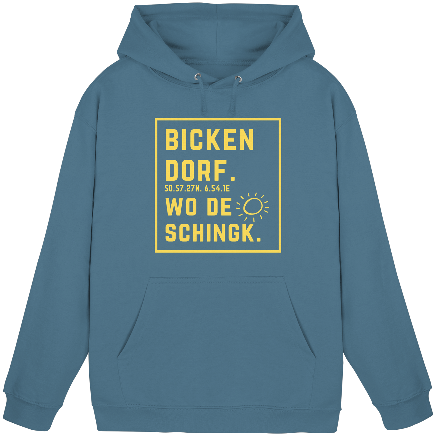 Wo de Sonn schingk - Bickendorf Druck - Basic Unisex Hoodie