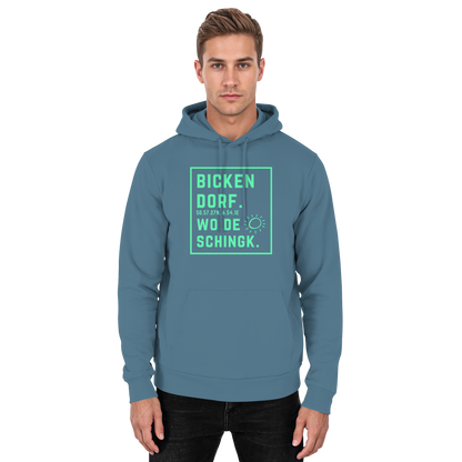 Wo de Sonn schingk - Bickendorf Druck - Basic Unisex Hoodie
