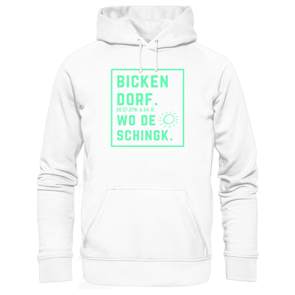 Wo de Sonn schingk - Bickendorf Druck - Basic Unisex Hoodie