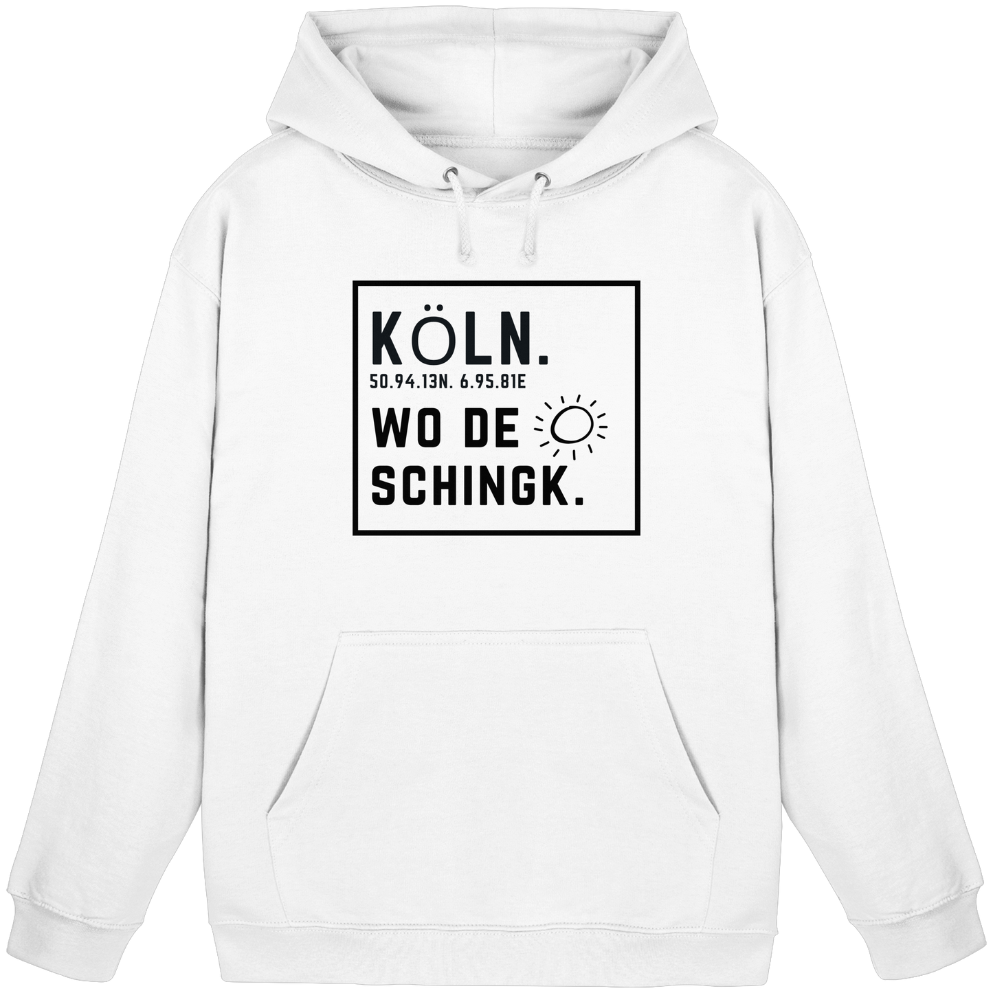 Wo de Sonn schingk - Köln Druck   - Basic Unisex Hoodie