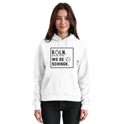 Wo de Sonn schingk - Köln Druck   - Basic Unisex Hoodie