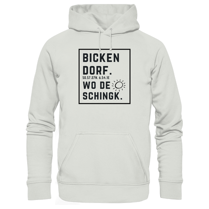 Wo de Sonn schingk - Bickendorf Druck  - Basic Unisex Hoodie