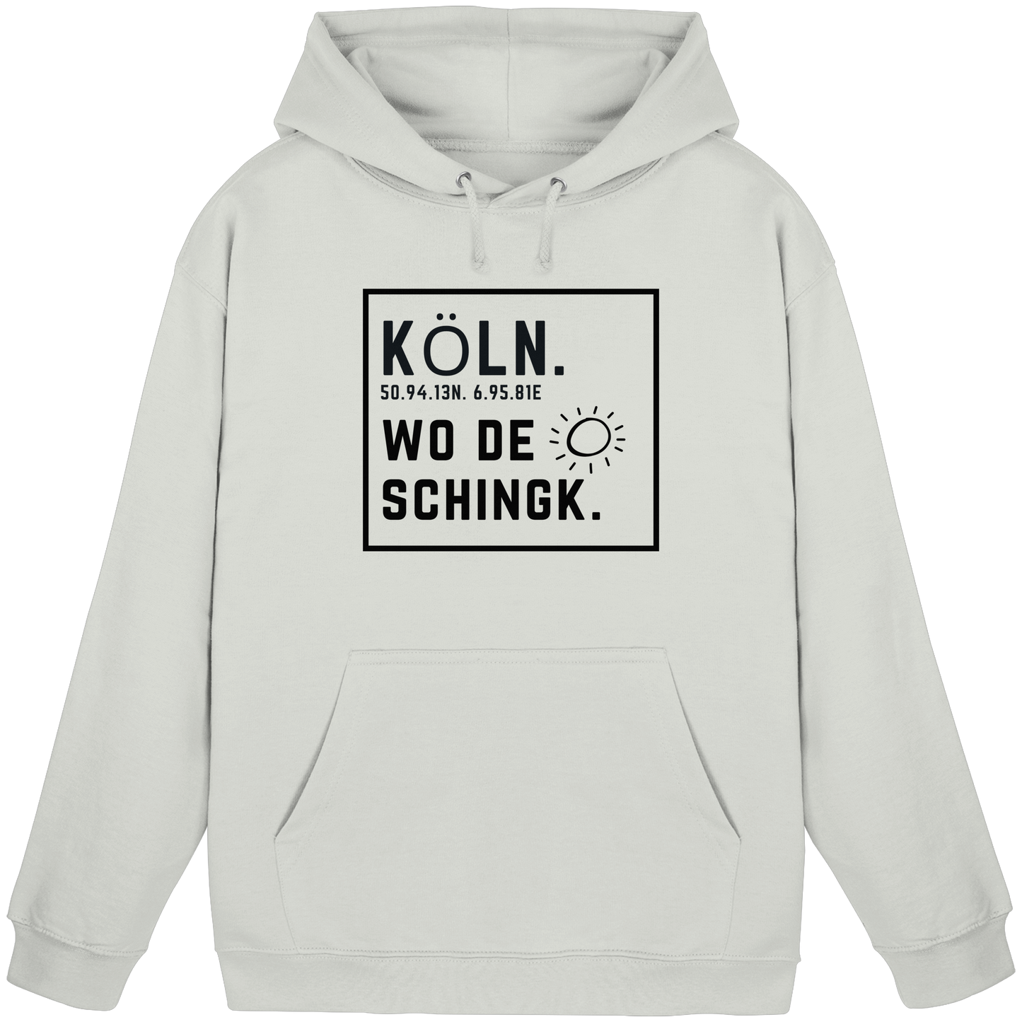Wo de Sonn schingk - Köln Druck   - Basic Unisex Hoodie