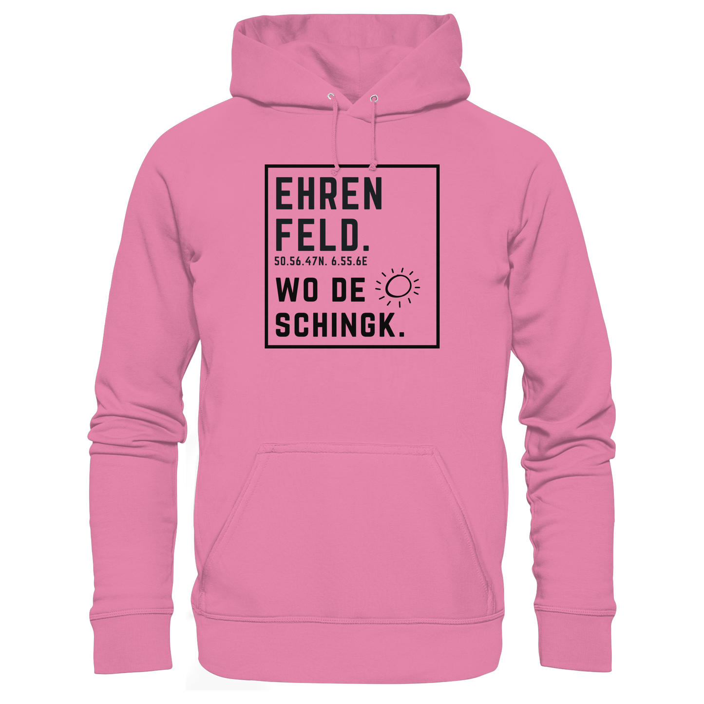 Wo de Sonn schingk - Ehrenfeld Druck  - Basic Unisex Hoodie