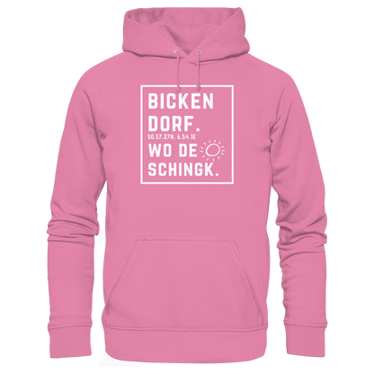 Wo de Sonn schingk - Bickendorf Druck - Basic Unisex Hoodie