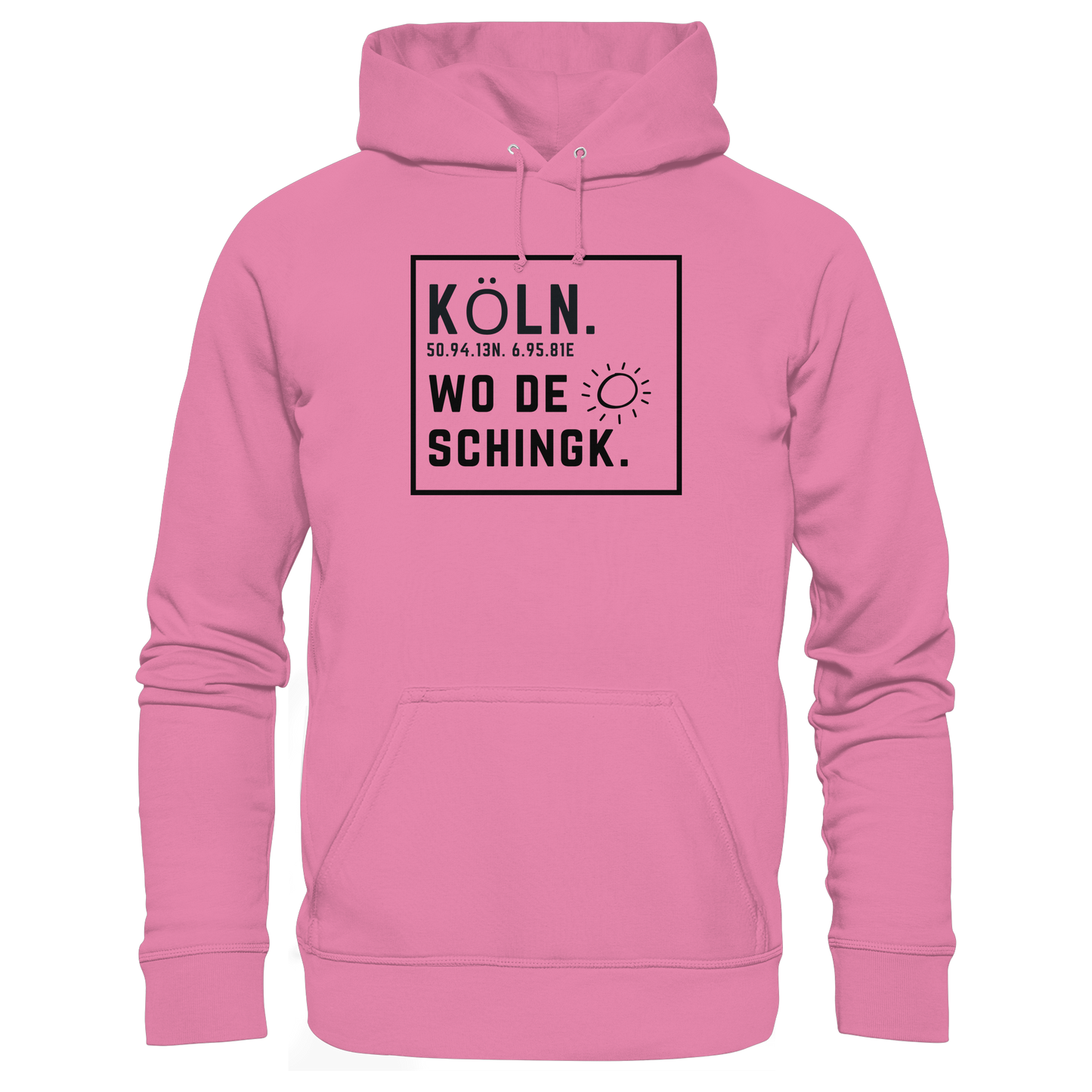 Wo de Sonn schingk - Köln Druck   - Basic Unisex Hoodie