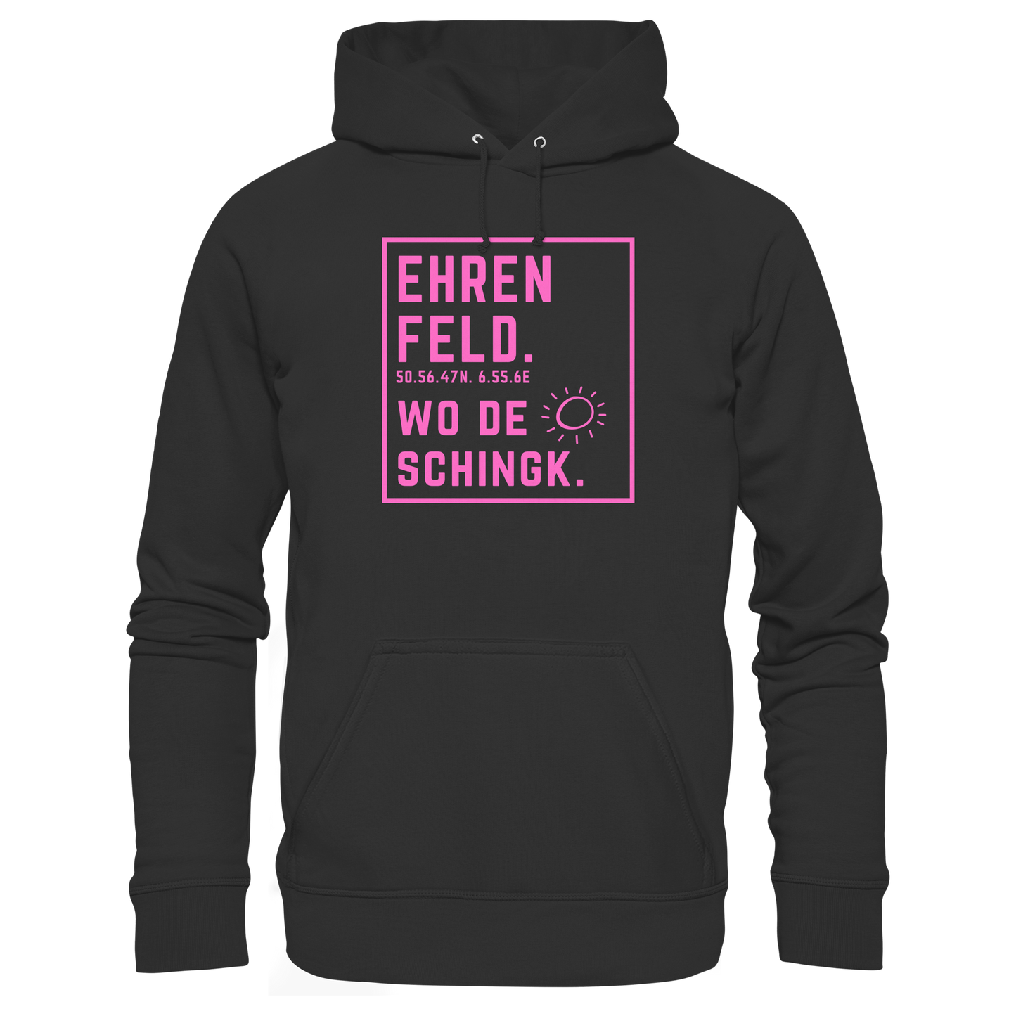 Wo de Sonn schingk - Ehrenfeld Druck   - Basic Unisex Hoodie