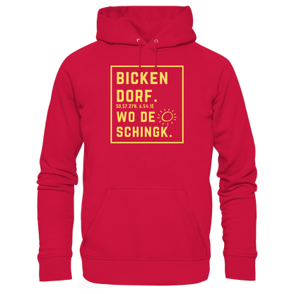Wo de Sonn schingk - Bickendorf Druck - Basic Unisex Hoodie