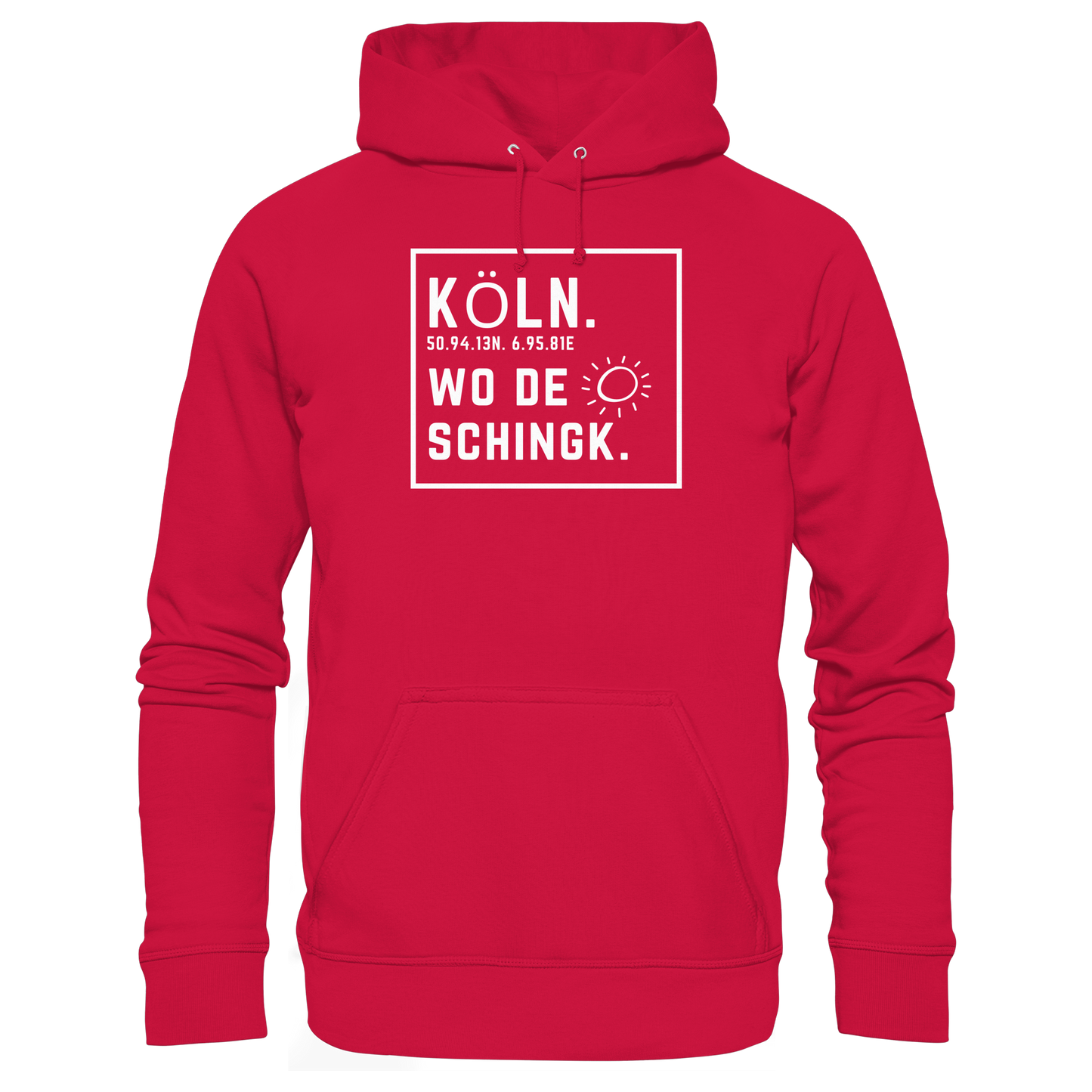 Wo de Sonn schingk - Köln Druck - Basic Unisex Hoodie