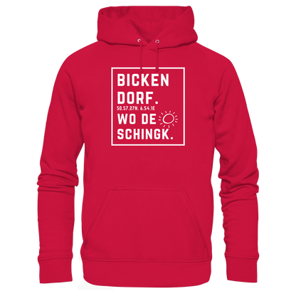 Wo de Sonn schingk - Bickendorf Druck - Basic Unisex Hoodie