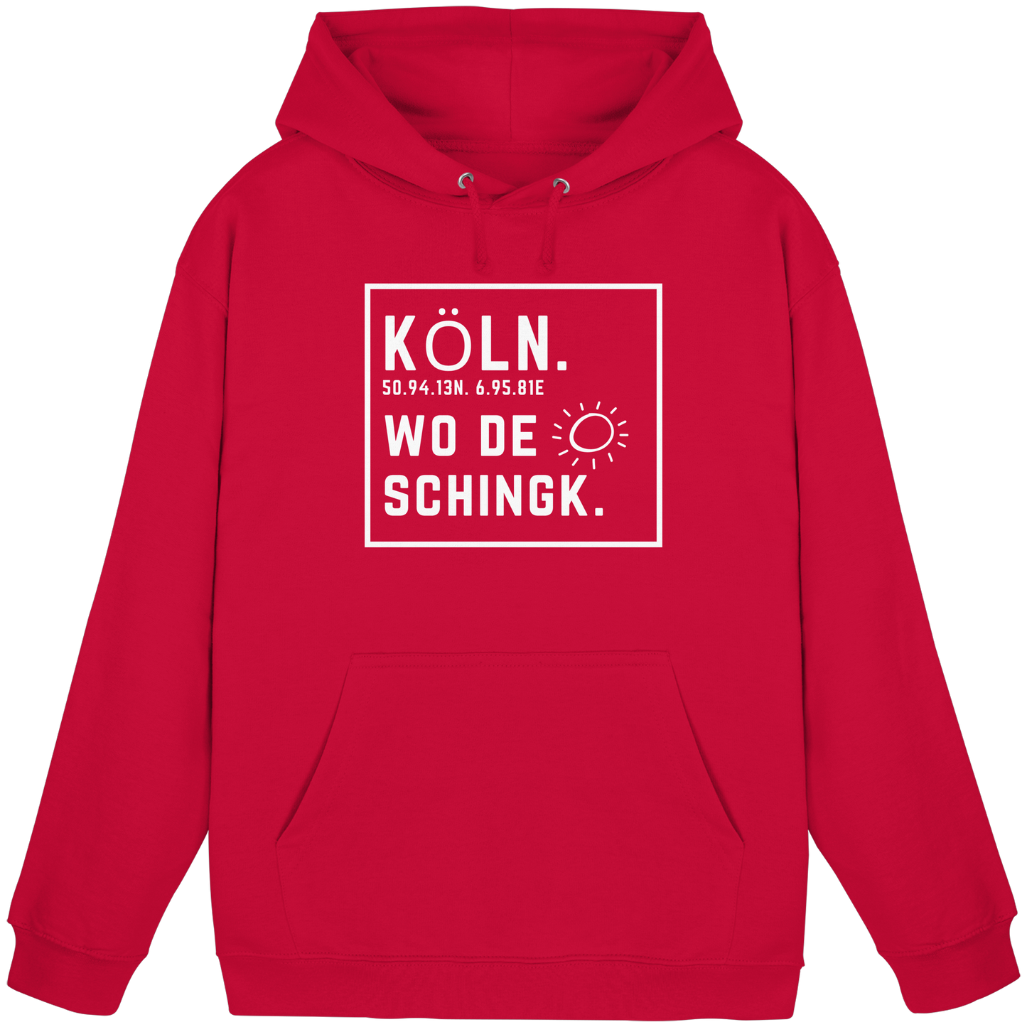 Wo de Sonn schingk - Köln Druck - Basic Unisex Hoodie